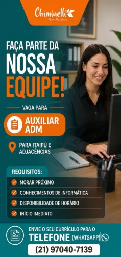 Vaga para Aux. ADM em Itaipú e Adjacências Com Experiência