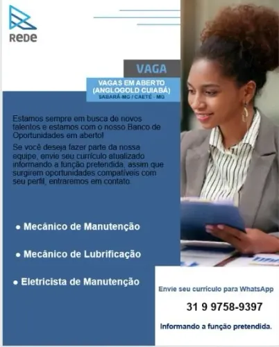 Vagas: Eletricista de Manutenção/ Mecânico de Manutenção/ Mecânico de Lubrificação