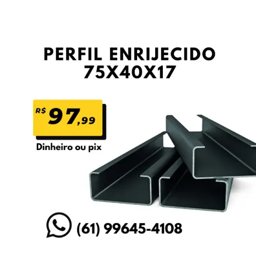 Perfil Enrijecido 75x40X17 com 6 metros 