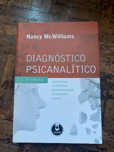 Diagnóstico Psicanalítico- Nancy Mc Williams