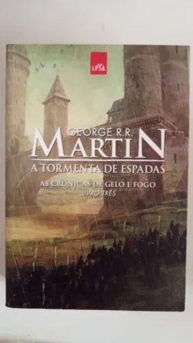 A Tormenta de Espadas livro 3 George R. R. Martin