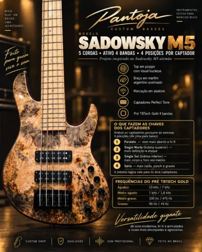 Pantoja Custom Basses Sadowsky M5 5c - Ativo 4 Bandas + 4 Posições por Captador
