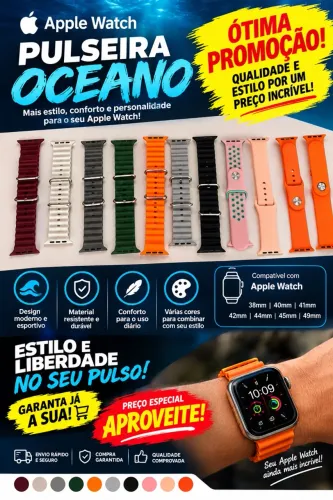 ? Pulseiras Oceano para Smartwatch / Apple Watch - Estilo, Conforto e Alta Durabilidade!