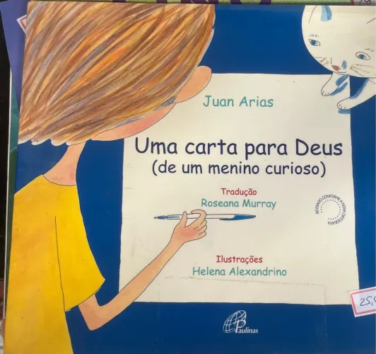 Uma carta para Deus (de um menino curioso)
