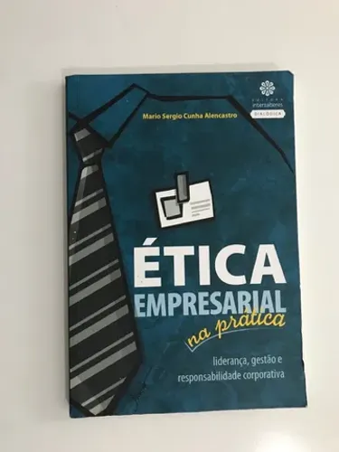 Ética Empresarial na Prática