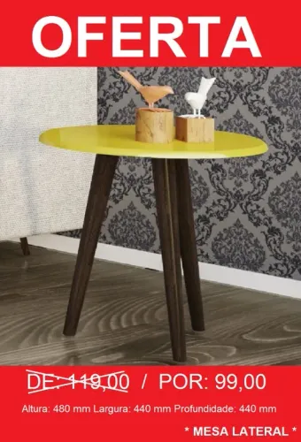 Mesade centro - Lateral e apoio - Preço incrivel - Entrega Gratis