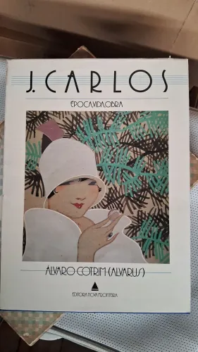 Livro Carlos - Época, Vida e Obra - Ed. Nova Fronteira - 1985 - Texto de Álvaro Cotrin