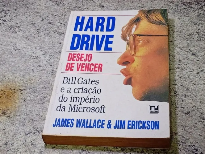 Livro Hard Drive Desejo de Vencer Biografia do Bill Gates