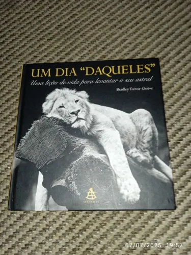 Livro Um Dia 'Daquele' - Uma lição de vida!