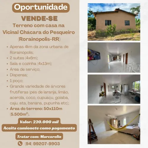 VENDE-SE CHÁCARA COM CASA SEDE NA VICINAL CHÁCARA DO PESQUEIRO EM RORAINOPOLIS