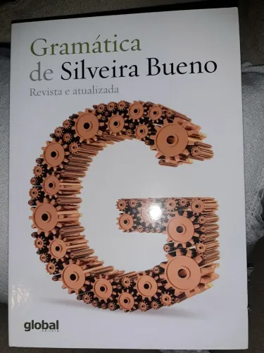 Livro NOVO Gramática de Silveira Bueno - revista e atualizada. NOVO. 2014 ed. GLOBAL