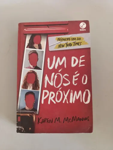 Um de Nós É o Próximo ? Karen M. McManus