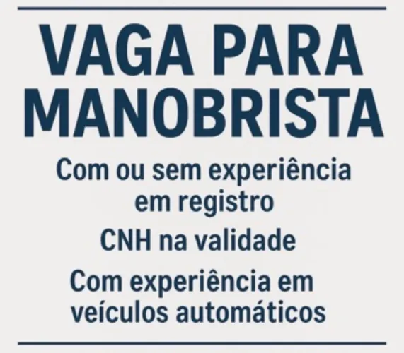 Vaga de emprego para MANOBRISTA