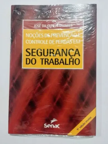 Noções de Prevenção e controle de perdas em segurança do trabalho