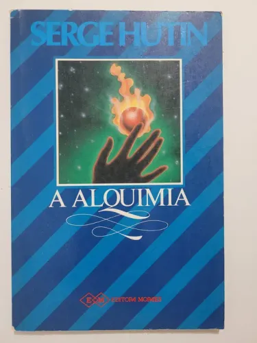 A Alquimia - Serge Hutin