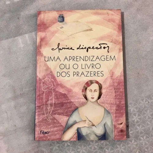 Uma aprendizagem ou O Livro dos Prazeres