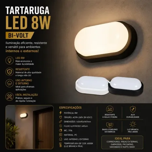 TARTARUGA LED 8W BI-VOLT