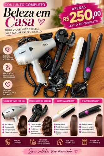 KIT DE BELEZA COMPLETO POR APENAS R$ 250,00!