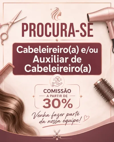 Cabeleireiro e/ou Auxiliar de cabeleireiro