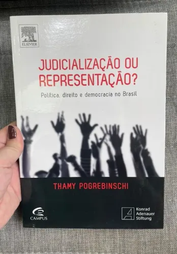 Judicialização ou Representação?
