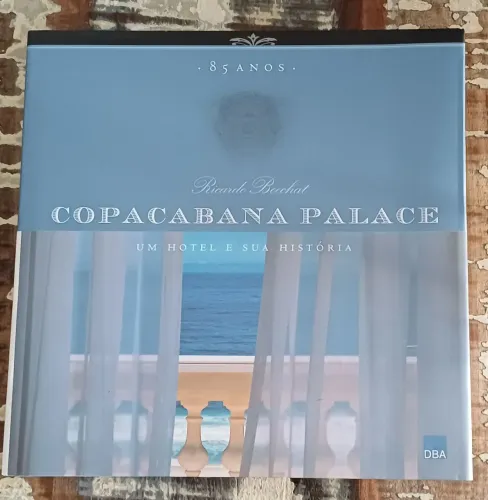 Livro Copacabana Palace um hotel e sua história 