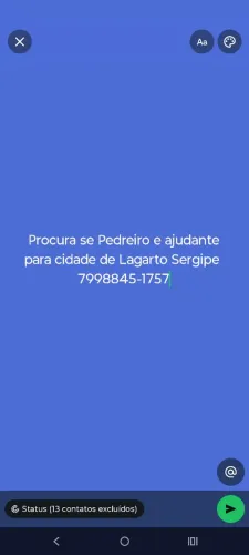 Preciso de ajudante e Pedreiro para Lagarto 