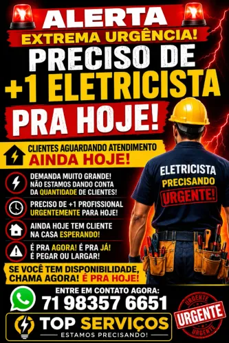 Preciso de +1 Eletricista Urgente para Atendimentos Hoje