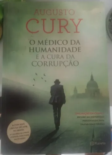 Livro - O médico da humanidade - Augusto cury