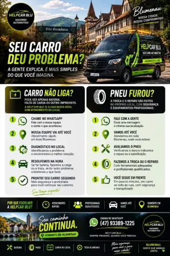 CARRO NÃO LIGA OU PNEU FUROU EM BLUMENAU?