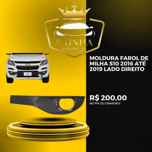 Moldura Farol de Milha S10 2016 até 2019 Lado Direito