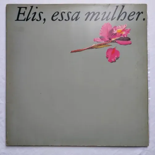 Elis Regina - Elis, Essa Mulher