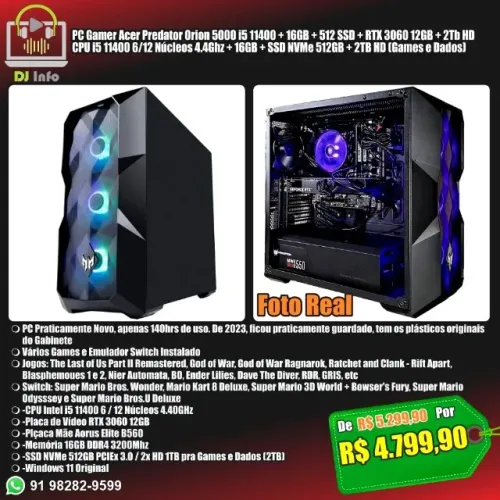 PC Gamer Acer Predator Orion 5000 i5 11400 + 16GB + 512 SSD + RTX 3060 12GB + 2Tb HD