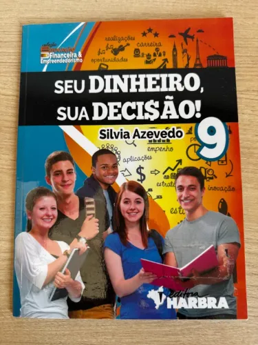 Seu Dinheiro, Sua Decisão! 9º Ano Capa comum - Edição Português por Silvia Azevedo