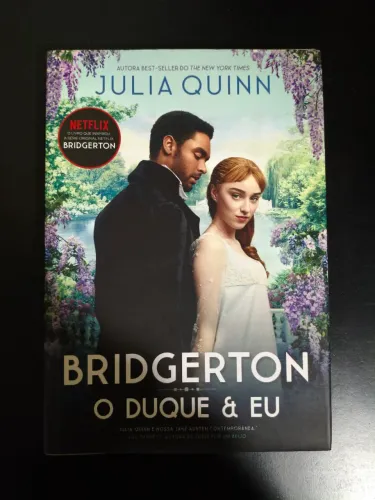 O Duque e Eu - Os Bridgertons Vol. 1  