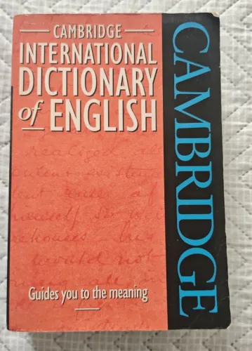 Cambridge International Dictionary of English