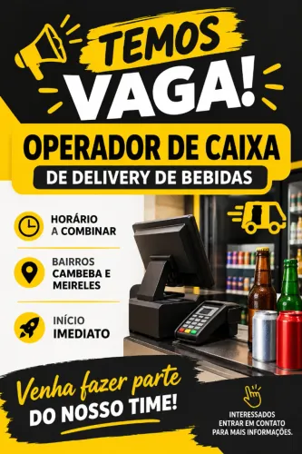 VAGA OPERADOR DE CAIXA DE DELIVERY - BAIRROS CAMBEBA E MEIRELES