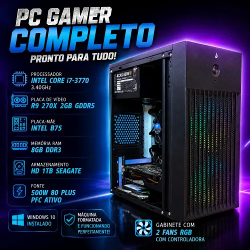? PC Gamer Completo Core i7 + R9 270X