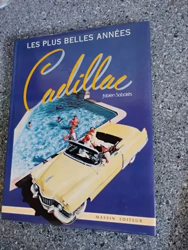 Les plus belles annees Cadillac
