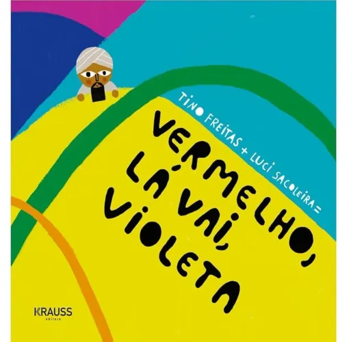 Livro Infantil 'Vermelho, Lá Vai, Violeta'
