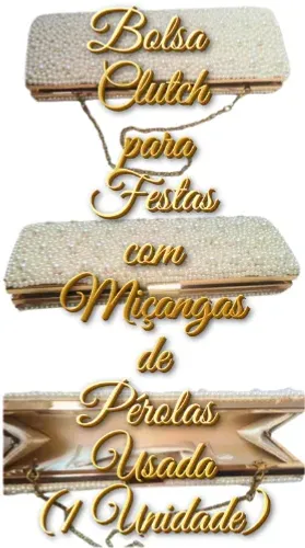Bolsa para Festas com Miçangas de Pérolas Usada