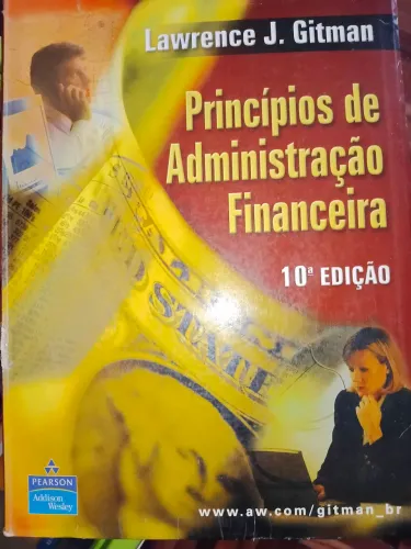 Livro Princípios de Administração Financeira - Lawrence J. Gilmar 10 ed