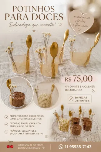 Potinhos para doces, festa, casamento potinhos decorados.