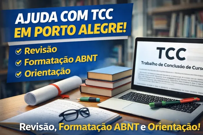 Ajuda com TCC em POA - Revisão, Formatação e Orientação