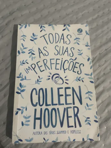 Livro- Todas As Suas Perfeições-Collen Hoover
