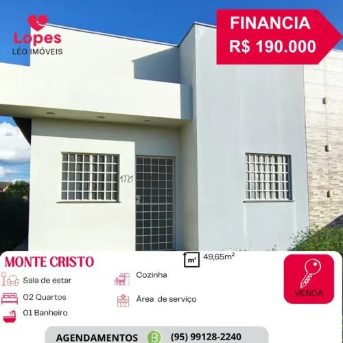 Casa para venda possui 49 metros  com 2 quartos, apta a financiar- Monte Cristo- Boa Vista