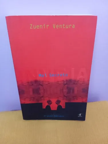 LIVRO MAL SECRETO INVEJA - ZUENIR VENTURA