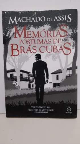 LIVRO: Memórias Póstumas de Brás Cubas. Por Machado de Assis. Questões de Vestibular.192pg