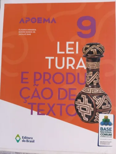 Livro A Poema Literatura e Produção de Texto e Caderno de produção de texto 9°.Ed.Brasil
