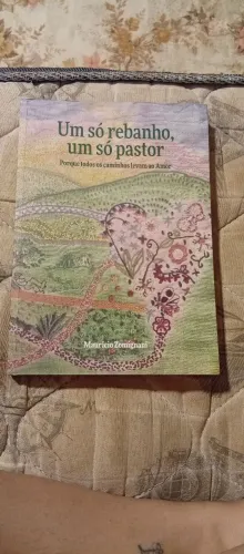 Livro: Um Só Rebanho, Um Só Pastor - Maurício Zomignani