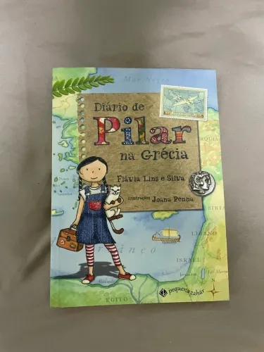 LIVRO DIÁRIO DE PILAR NA GRÉCIA DE FLÁVIA LINS E SILVA